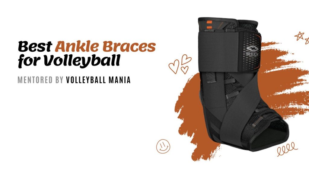 Best Ankle braces for volleyball