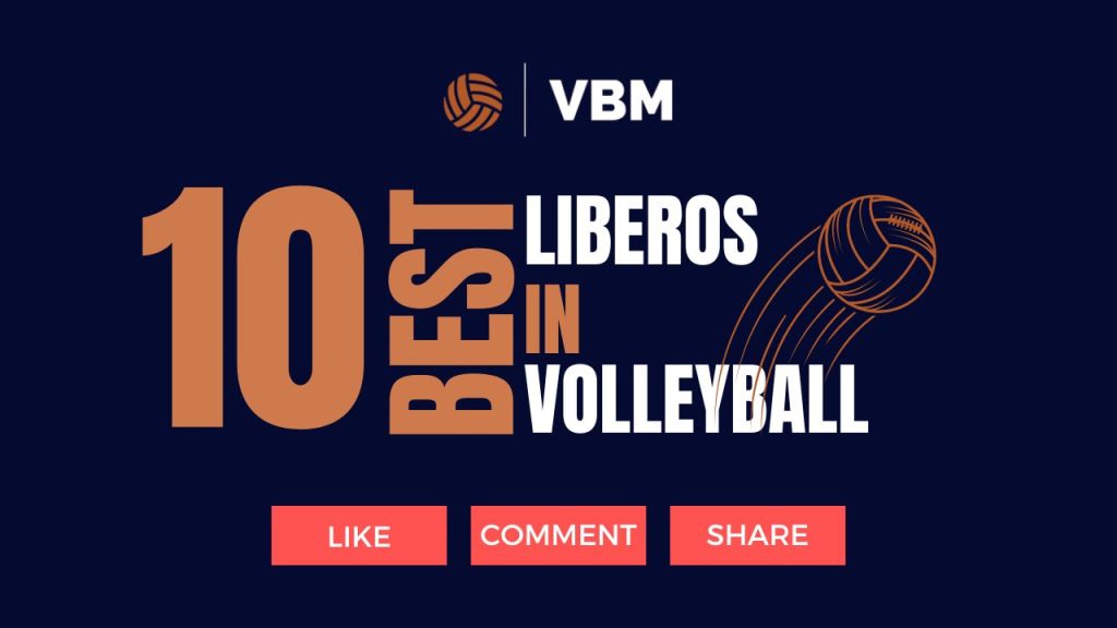 Best Liberos in Volleyball