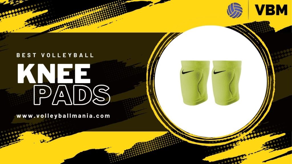 Best Volleyball Knee Pads