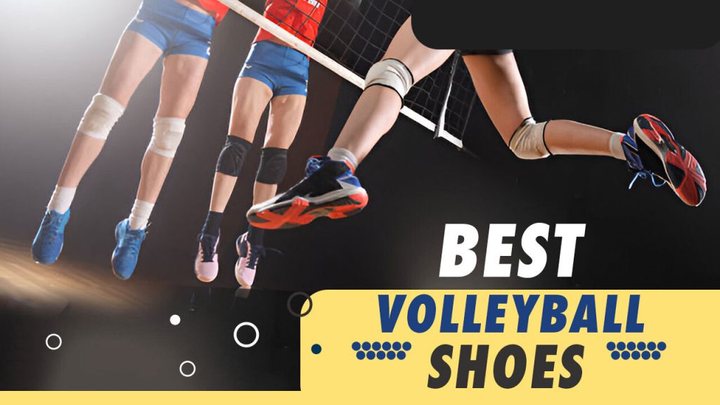 Best Volleyball Shoes